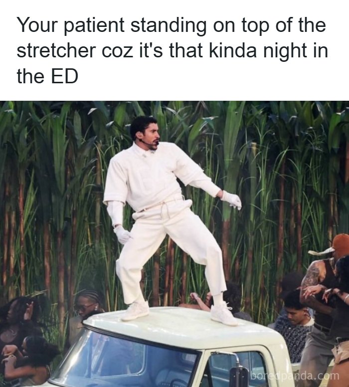 Man in white outfit standing on top of a vehicle, illustrating a funny healthcare meme about chaotic nights in the emergency department.