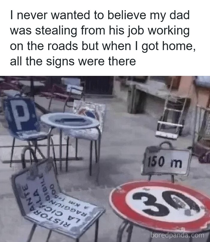 Humorous meme showing road signs turned into chairs and tables illustrating why people pay for the internet.