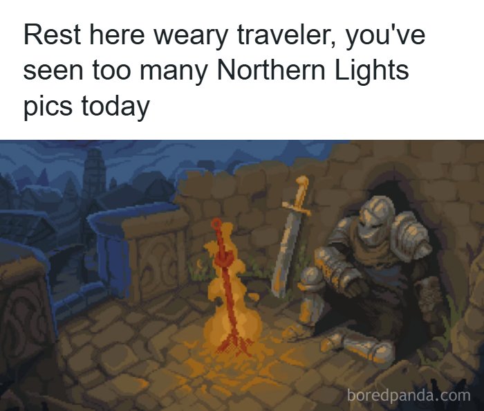 Pixel art of a knight resting by a bonfire with a meme about seeing too many Northern Lights pics. Alaska memes.