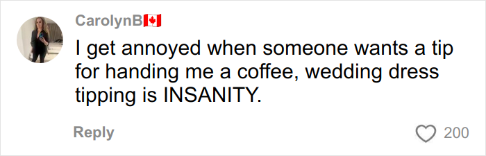 Tweet from CarolynB expressing annoyance about tipping for wedding dress service, calling it insanity.