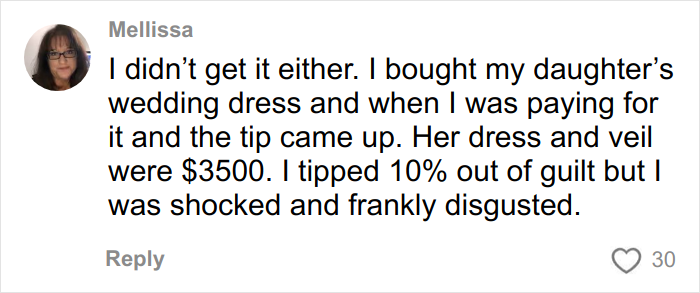 Comment from Mellissa sharing her experience refusing to tip on a costly wedding dress purchase.