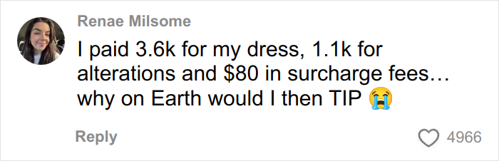 Comment from woman refusing to tip for wedding dress after paying high costs for dress and alterations.