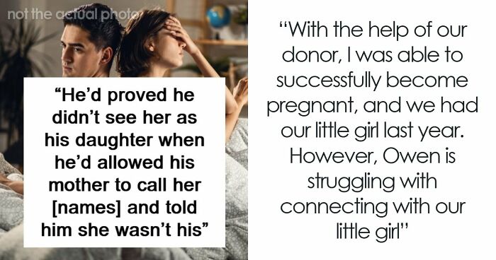 Man Feels So Emasculated By His Donor Baby, He Ruins His Family: “Didn’t See Her As His Daughter”