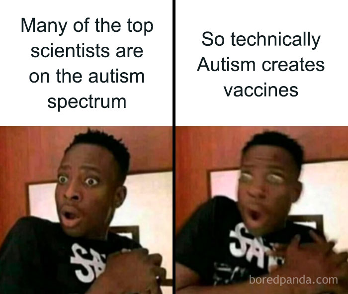 A relatable meme showing a man's shocked reaction to a text about autism and vaccines, perfect for anyone whose brain almost never follows the script.