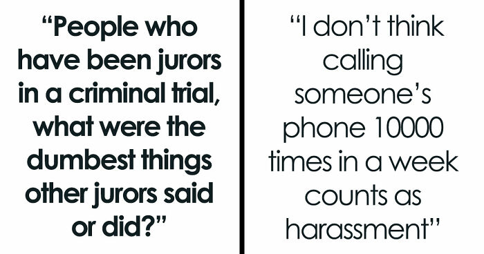 35 Wild Things Said During Jury Deliberations That Left Others Totally Speechless