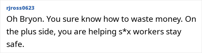 Comment by rjross0623 criticizing Bryon's spending amid the Kristi and Bryon Noem $2.6 million debt scandal.