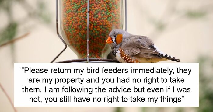 Tenant Discovers Landlady Raided Her Garden And Took Her Bird Feeders, Calls The Police On Her