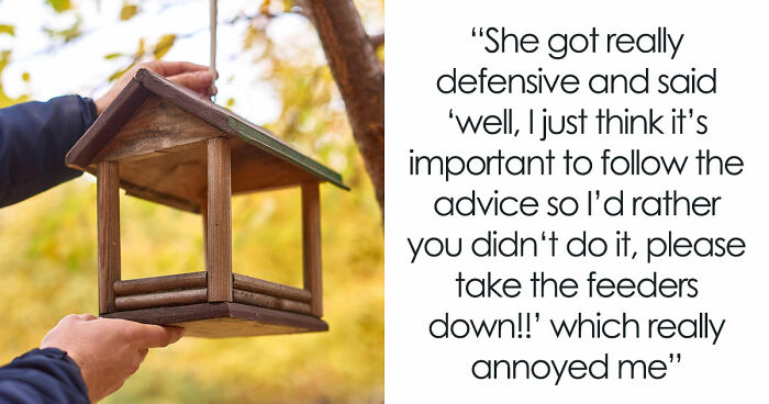 Tenant Discovers Landlady Raided Her Garden And Took Her Bird Feeders, Calls The Police On Her