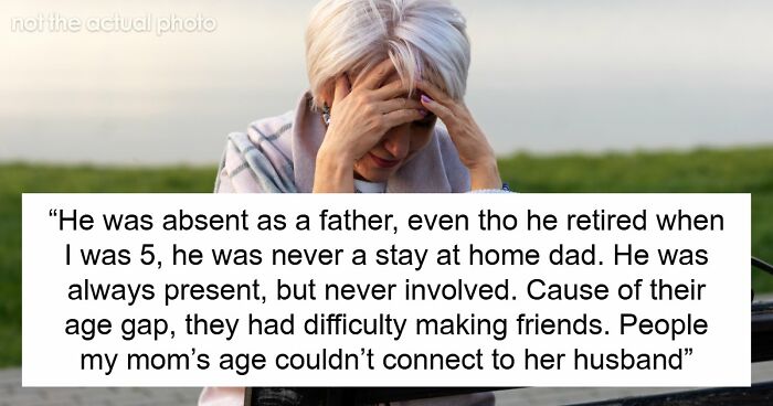 Woman Regrets Marrying A Man 22 Years Older, Daughter Opens Up About How The Age Gap Affected Fam