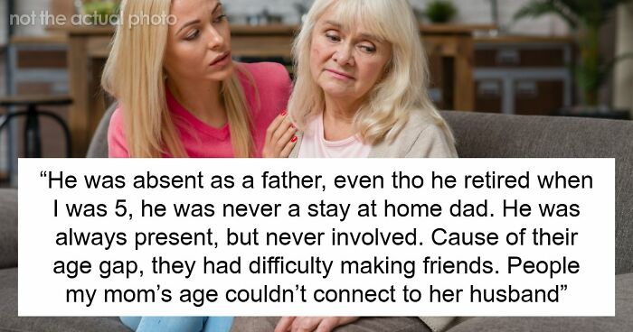 Woman Regrets Marrying A Man 22 Years Older, Daughter Opens Up About How The Age Gap Affected Fam
