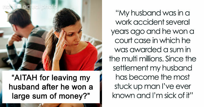 Guy Starts Acting Like An Entitled Rich Jerk After Winning Some Money, Tells Wife She Needs Plastic Surgery