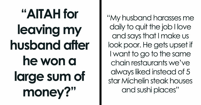 Guy Starts Acting Like An Entitled Rich Jerk After Winning Some Money, Tells Wife She Needs Plastic Surgery