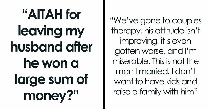 Guy Starts Acting Like An Entitled Rich Jerk After Winning Some Money, Tells Wife She Needs Plastic Surgery