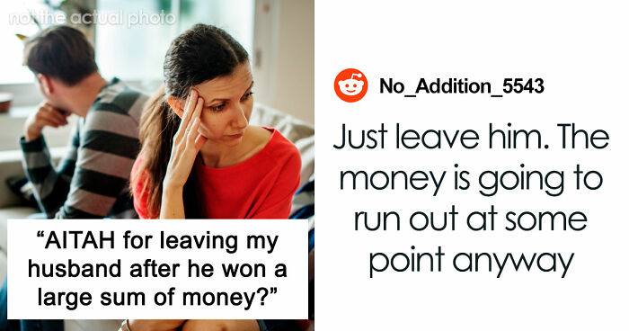 Guy Starts Acting Like An Entitled Rich Jerk After Winning Some Money, Tells Wife She Needs Plastic Surgery
