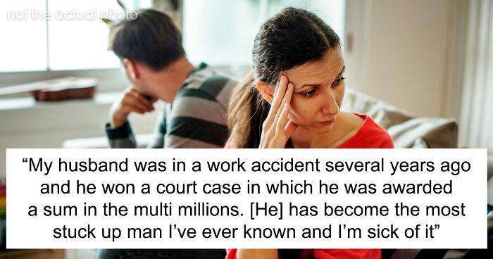 Guy Starts Acting Like An Entitled Rich Jerk After Winning Some Money, Tells Wife She Needs Plastic Surgery