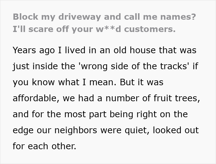 Woman Takes Petty Revenge Against Entitled Neighbor Who Blocked Her Driveway, Scares Away His Customers