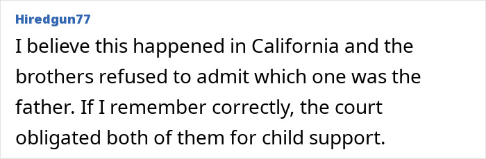 Comment about court case involving paternity dispute for mom pregnant by identical twins in California.
