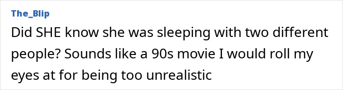 Comment about mom pregnant by identical twins and paternity lawsuit seen on white text post with username The_Blip.