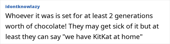 Comment text about stolen KitKat, mentioning large amount of chocolate and the idea of having KitKat at home.
