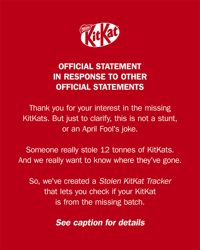 KitKat official statement addressing stolen KitKat and introducing their new stolen KitKat tracker for public assistance.