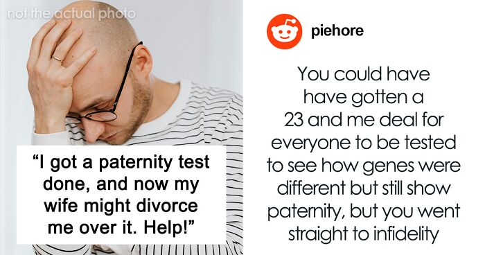 “Divorcing Against My Will”: Wife Refuses To Forgive Husband Who Asked For A Paternity Test