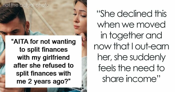 “No Way!”: Man Turns The Tables On Girlfriend Who Refused To Split Finances With Him