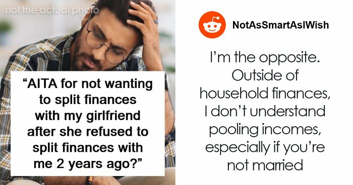 “No Way!”: Man Turns The Tables On Girlfriend Who Refused To Split Finances With Him