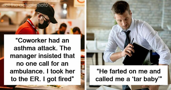 Employers Share 103 Of The Wildest And Weirdest Reasons They Had To Fire Someone