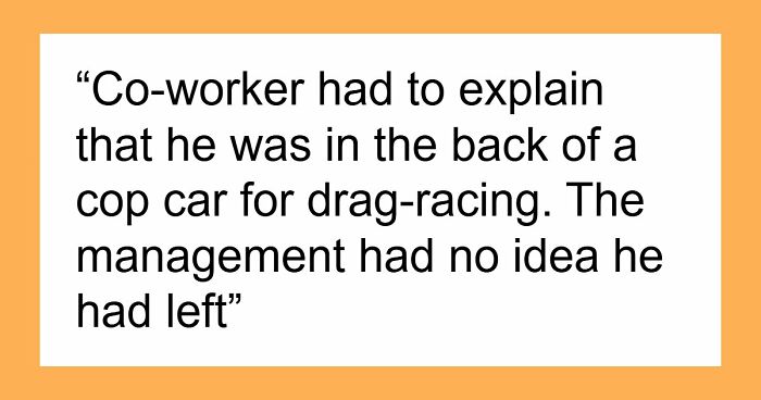 Employers Share 103 Of The Wildest And Weirdest Reasons They Had To Fire Someone