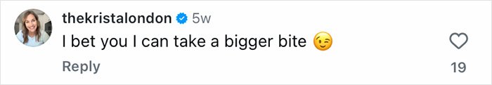 Instagram comment from thekristalondon saying she can take a bigger bite with a winking emoji about Big Arch Burger reaction.