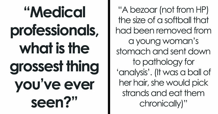 28 Nasty And Revolting Things Medical Workers Witnessed And Badly Wish They Could Unsee