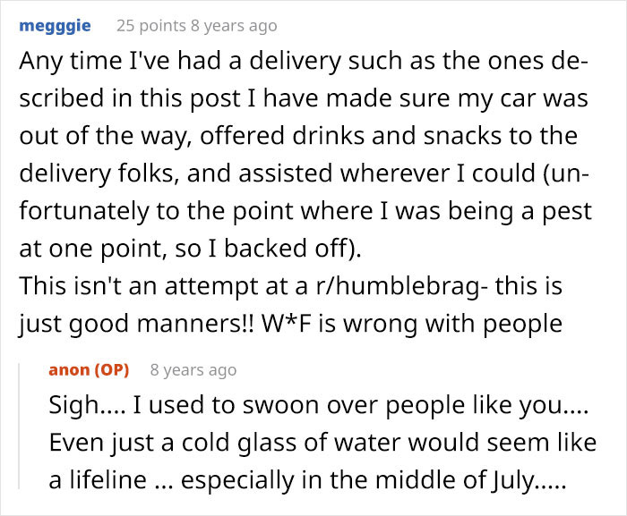 Commenters share how they helped an overworked and underpaid friend by offering support and kindness during deliveries.