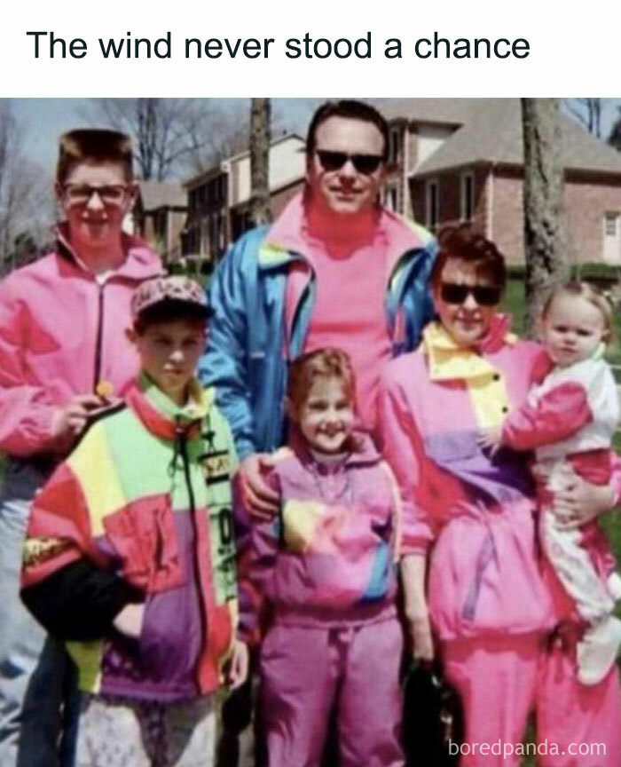 Family posing outdoors wearing colorful 80s style outfits with caption about wind in funny safe-for-work memes.