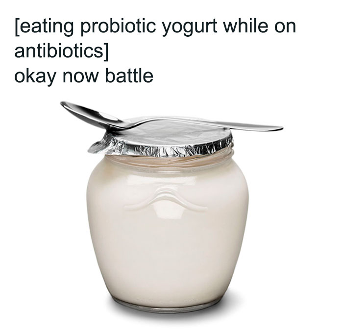 Funny safe-for-work meme showing a jar of probiotic yogurt with a spoon, humorously referencing antibiotics.