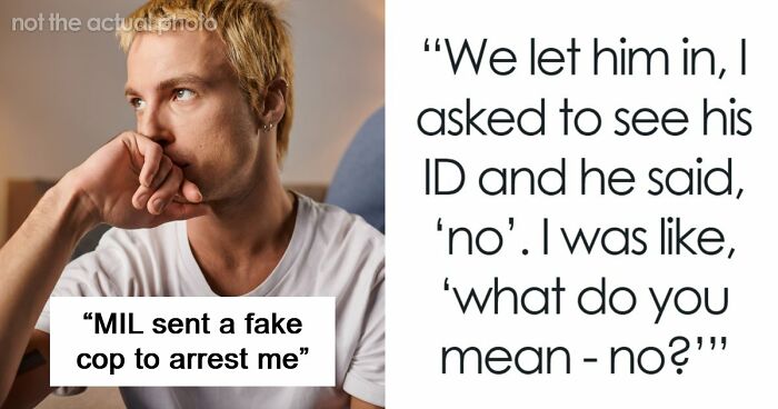 Homophobic MIL Tries To Get Son’s BF Arrested By A Fake Cop Knowing He’s A Real Police Officer Himself
