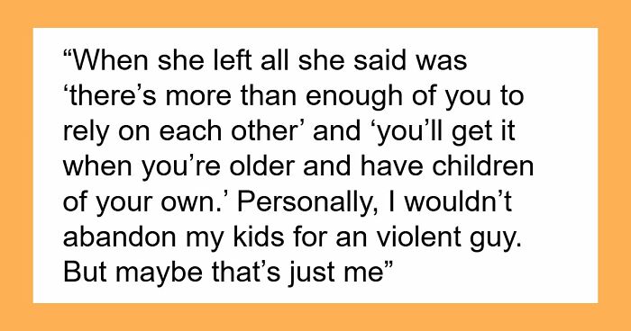 Woman Abandons Kids For BF, Tries To Move Back In With Them Years Later After Being Dumped By Him