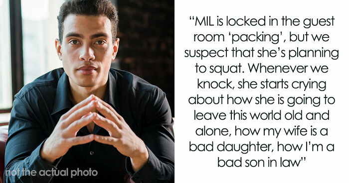 Toxic MIL Visits Daughter’s Home, Refuses To Leave, Claims Son-In-Law Owes Her Housing For Life