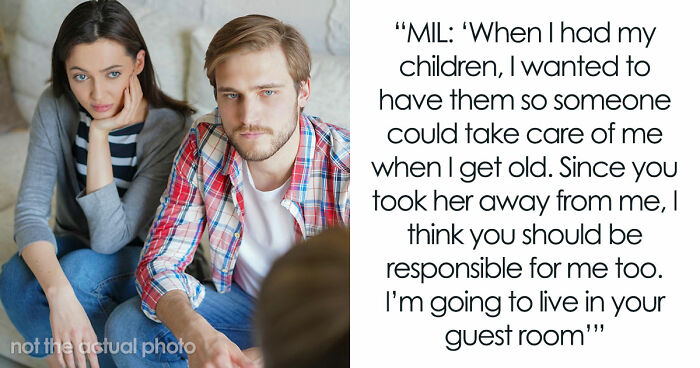 Toxic MIL Visits Daughter’s Home, Refuses To Leave, Claims Son-In-Law Owes Her Housing For Life