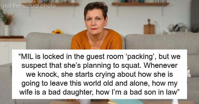 Toxic MIL Visits Daughter’s Home, Refuses To Leave, Claims Son-In-Law Owes Her Housing For Life