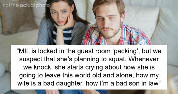 Toxic MIL Visits Daughter’s Home, Refuses To Leave, Claims Son-In-Law Owes Her Housing For Life