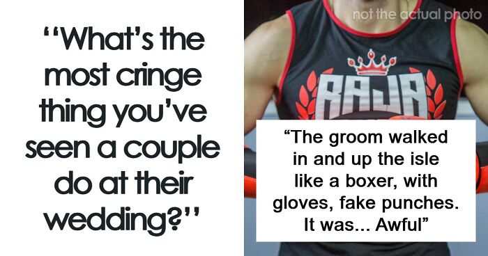 75 Trashy, Tacky, And Distasteful Wedding Stories