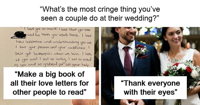 75 Trashy, Tacky, And Distasteful Wedding Stories