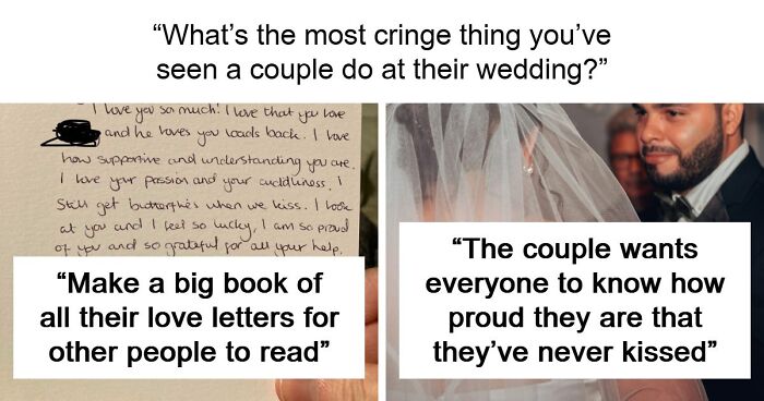 75 Trashy, Tacky, And Distasteful Wedding Stories