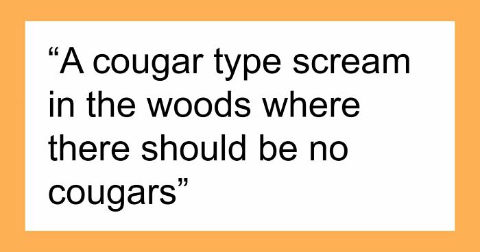 35 Extremely Disturbing Sounds People Heard But Really Wish They Hadn’t