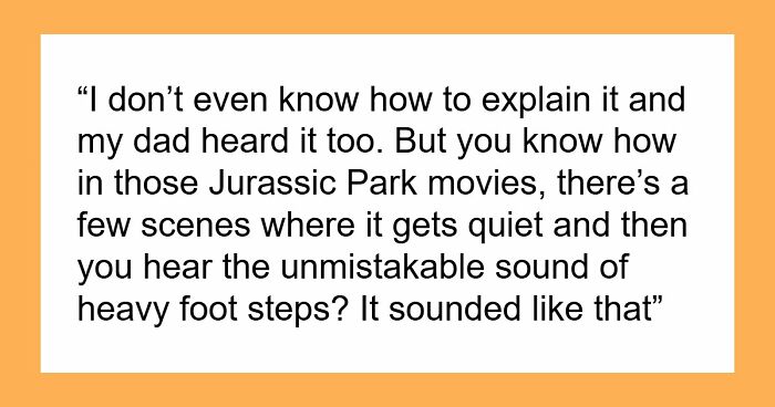 35 Extremely Disturbing Sounds People Heard But Really Wish They Hadn’t