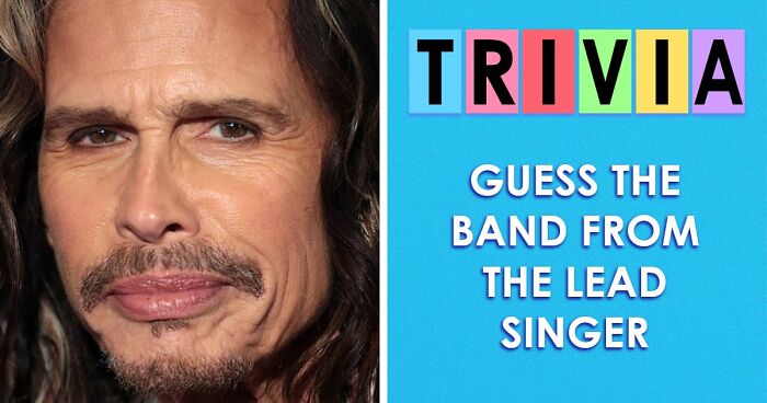 From Bono To Freddie Mercury: Guess All 29 Bands From Their Lead Singer Alone