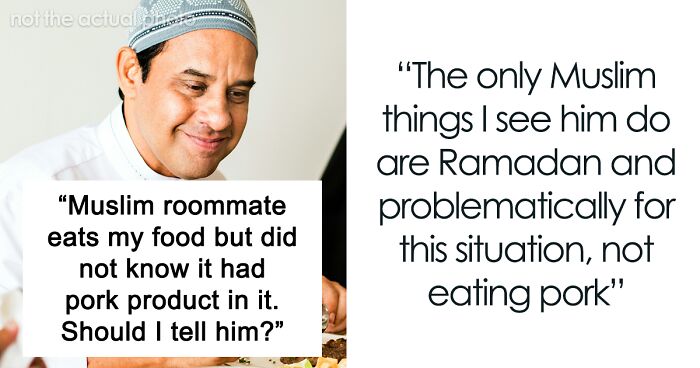 Person Makes Food With Bacon Fat, Muslim Roommate Eats It Without Knowing