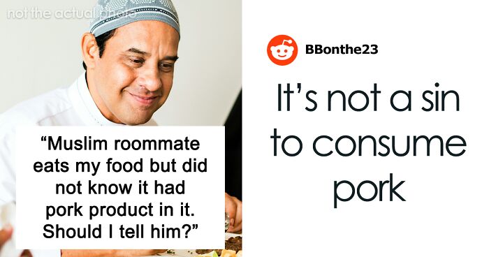 Person Makes Food With Bacon Fat, Muslim Roommate Eats It Without Knowing