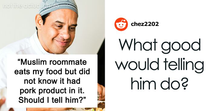 Person Makes Food With Bacon Fat, Muslim Roommate Eats It Without Knowing