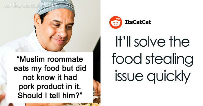 Person Makes Food With Bacon Fat, Muslim Roommate Eats It Without Knowing